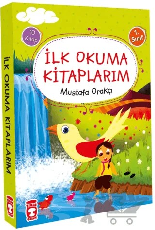 İlk Okuma Kitaplarım – Mustafa Orakçı – Timaş Çocuk kitap kapağı