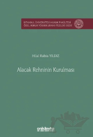 Alacak Rehninin Kurulması – Hilal Rabia Yıldız – On İki Levha Yayınları kitap kapağı