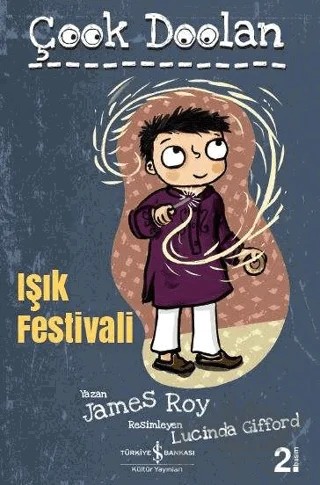 Işık Festivali - Çook Doolan – James Roy – İş Bankası Kültür Yayınları kitap kapağı