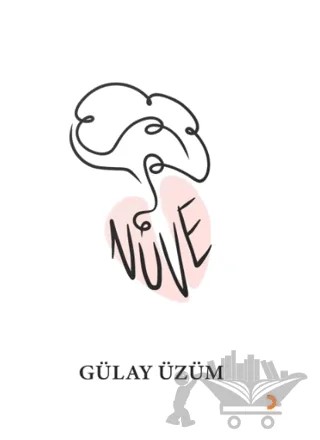 Nüve – Gülay Üzüm – Cinius Yayınları kitap kapağı
