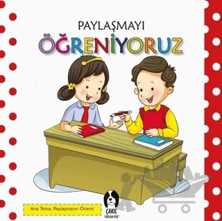 Paylaşmayı Öğreniyoruz – Kolektif – Çakıl Yayınları kitap kapağı