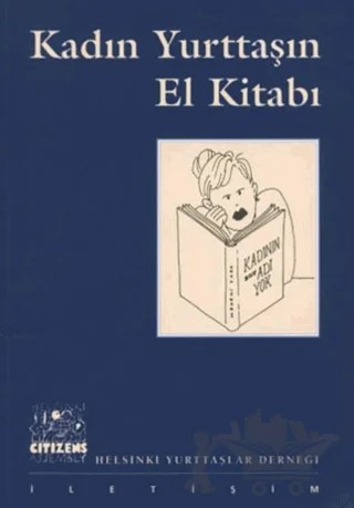Kadın Yurttaşın El Kitabı – Esra Koç – İletişim Yayınevi kitap kapağı
