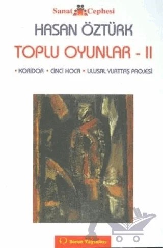 Toplu Oyunlar 2 – Hasan Öztürk – Sorun Yayınları kitap kapağı