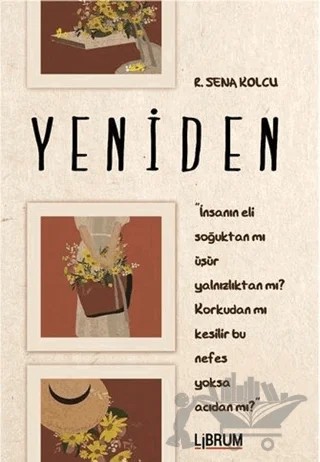 Yeniden – R. Sena Kolcu – Librum Kitap kitap kapağı