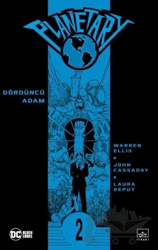 Planetary Cilt 2 – Warren Ellis, John Cassaday, Laura Depuy – İthaki Yayınları kitap kapağı