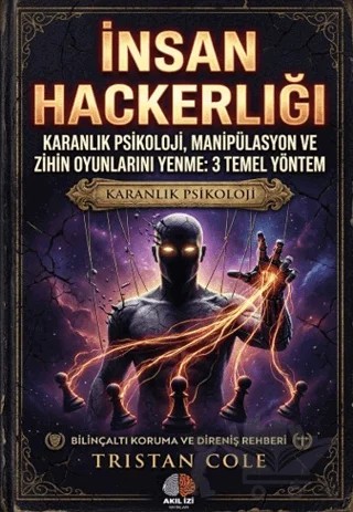 İnsan Hackerlığı – Tristan Cole – Akıl İzi Yayınları kitap kapağı