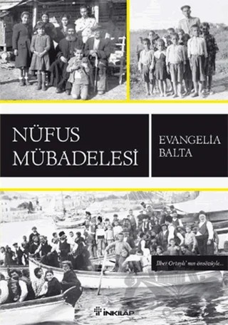 Nüfus Mübadelesi – Evangelia Balta – İnkılap Kitabevi kitap kapağı
