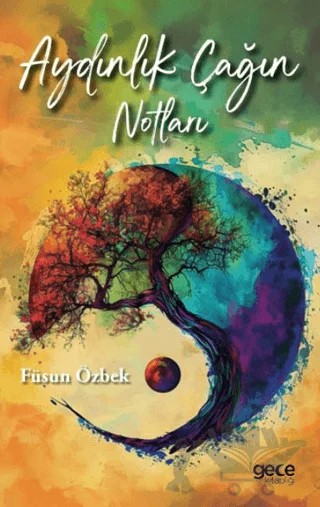 Aydınlık Çağın Notları – Füsun Özbek – Gece Kitaplığı kitap kapağı