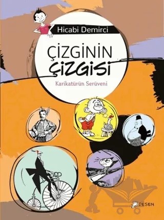 Çizginin Çizgisi – Hicabi Demirci – Desen Yayınları kitap kapağı