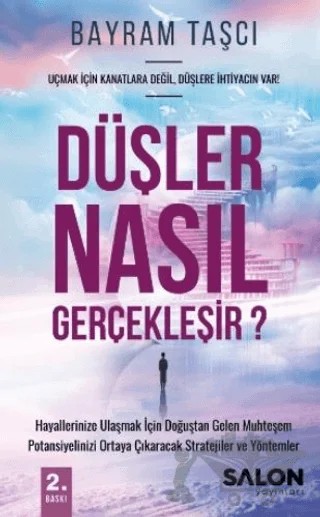 Düşler Nasıl Gerçekleşir ? – Bayram Taşcı – Salon Yayınları kitap kapağı