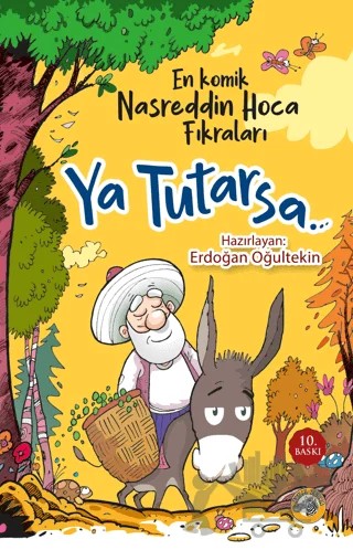 Ya Tutarsa… – Erdoğan Oğultekin – Akıllı Zebra kitap kapağı