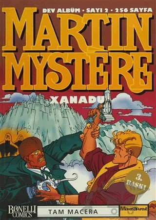 Martin Mystere Dev Albüm Sayı: 2 Xanadu – Alfredo Castelli – Oğlak Yayıncılık kitap kapağı