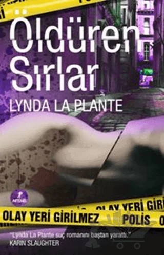 Öldüren Sırlar – Lynda La Plante – Artemis Yayınları kitap kapağı