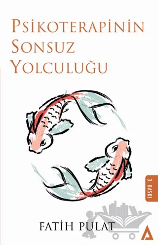 Psikoterapinin Sonsuz Yolculuğu – Fatih Pulat – Kanon Kitap kitap kapağı