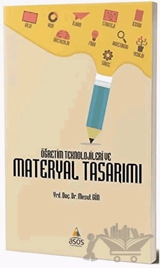 Öğretim Teknolojileri ve Materyal Tasarımı – Mesut Gün – Asos Yayınları kitap kapağı