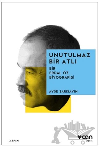 Unutulmaz Bir Atlı – Ayşe Sarısayın – Can Yayınları kitap kapağı