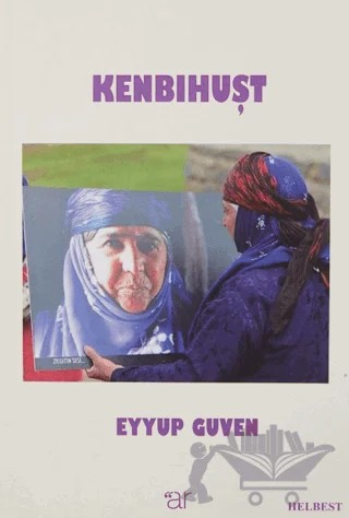 Kenbıhuşt – Eyyüp Güven – Ar Yayınları kitap kapağı