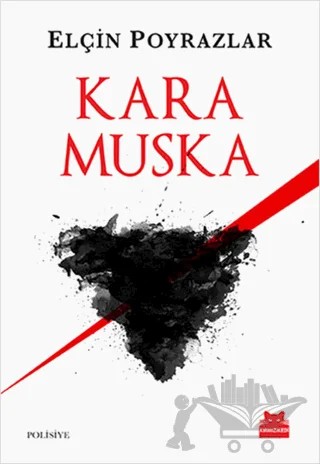 Kara Muska – Elçin Poyrazlar – Kırmızı Kedi Yayınevi kitap kapağı