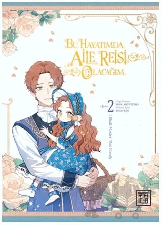 Bu Hayatımda Aile Reisi Olacağım 2 – Roah Kim – Athica Yayınları kitap kapağı