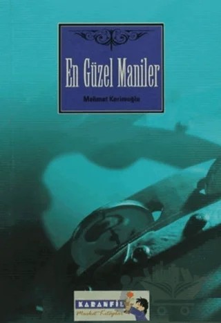En Güzel Maniler – Mehmet Kerimoğlu – Kardelen Yayınları kitap kapağı