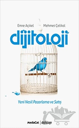 Dijitoloji – Emre Açıkel, Mehmet Çelikol – MediaCat Kitapları kitap kapağı
