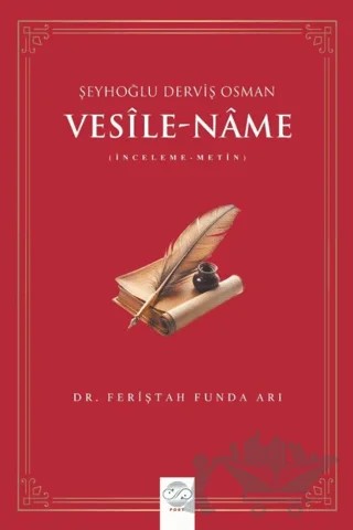 Vesîle-Nâme Şeyhoğlu Derviş Osman – Feriştah Funda Arı – Post Yayınevi kitap kapağı