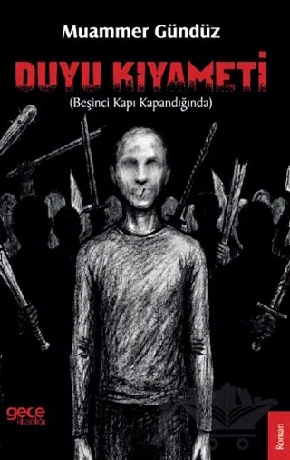 Duyu Kıyameti – Muammer Gündüz – Gece Kitaplığı kitap kapağı