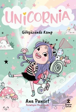 Unicornia - Gökyüzünde Kamp – Ana Punset – Doğan Çocuk kitap kapağı
