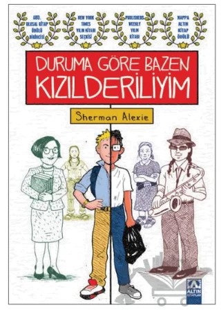 Duruma Göre Bazen Kızılderiliyim – Sherman Alexie – Altın Kitaplar kitap kapağı