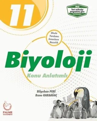 Palme 11. Sınıf Biyoloji Konu Anlatımlı – Banu Karaağaç, Bilgehan Peri – Palme Yayınları kitap kapağı