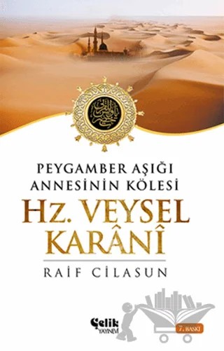 Hz. Veysel Karani – Raif Cilasun – Çelik Yayınevi kitap kapağı