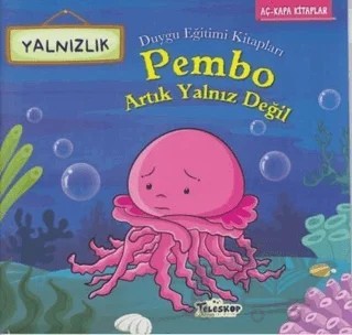 Pembo Artık Yalnız Değil – Kolektif – Teleskop Popüler Bilim kitap kapağı