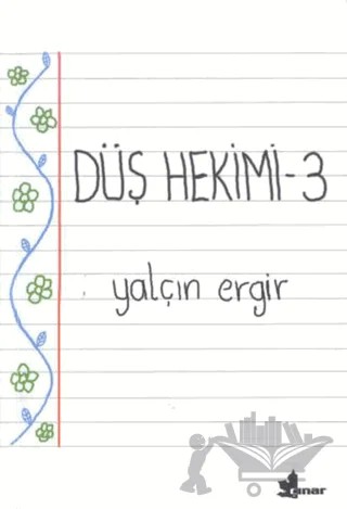 Düş Hekimi 3 – Yalçın Ergir – Çınar Yayınları kitap kapağı