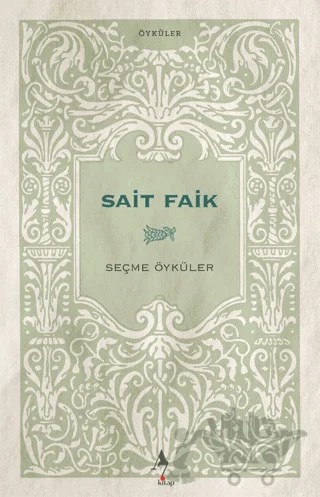 Sait Faik - Seçme Öyküler – Sait Faik Abasıyanık – A7 Kitap kitap kapağı