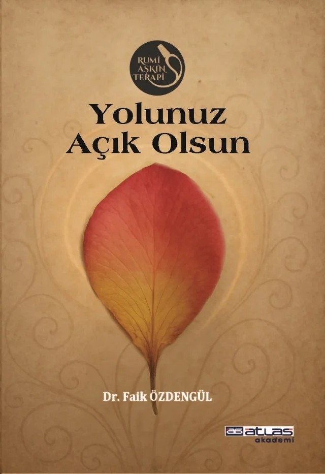 Yolunuz Açık Olsun – Faik Özdengül – Atlas Akademi kitap kapağı