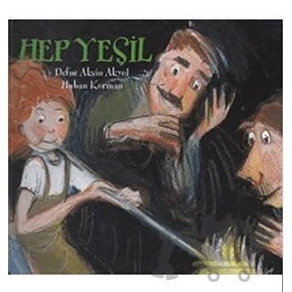 Hep Yeşil – Defne Akşin Akyol – Mavibulut Yayınları kitap kapağı