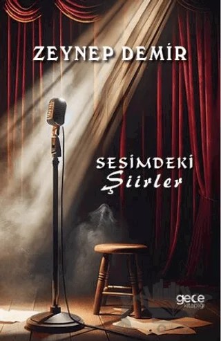 Sesimdeki Şiirler – Zeynep Demir – Gece Kitaplığı kitap kapağı
