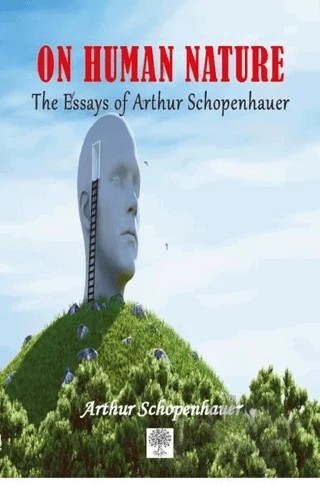On Human Nature – Arthur Schopenhauer – Platanus Publishing kitap kapağı