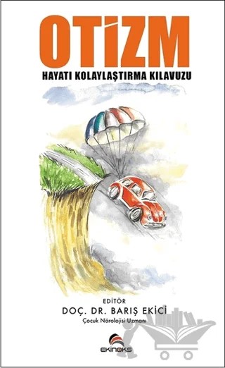 Otizm - Hayatı Kolaylaştırma Kılavuzu – Barış Ekici – Ekinoks Yayın Grubu kitap kapağı