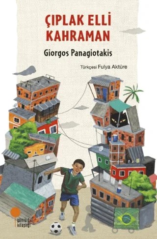 Çıplak Elli Kahraman – Giorgos Panagiotakis – Günışığı Kitaplığı kitap kapağı