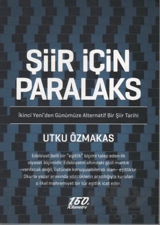 Şiir İçin Paralaks – Utku Özmakas – 160. Kilometre Yayınevi kitap kapağı