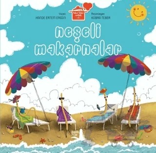 Neşeli Makarnalar – Hande Ertem Ergün – Büyülü Fener Yayınları kitap kapağı