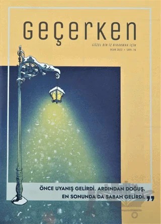 Geçerken Diyanet Gençlik Dergisi Sayı: 16 - Ocak 2022 – Diyanet İşleri Başkanlığı kitap kapağı