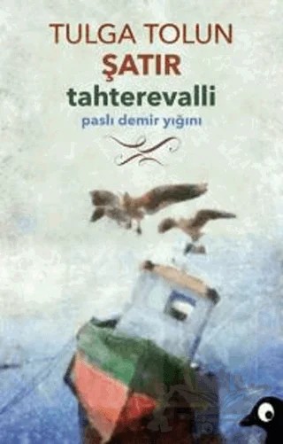 Tahterevalli – Tulga Tolun Şatır – Alakarga Sanat Yayınları kitap kapağı