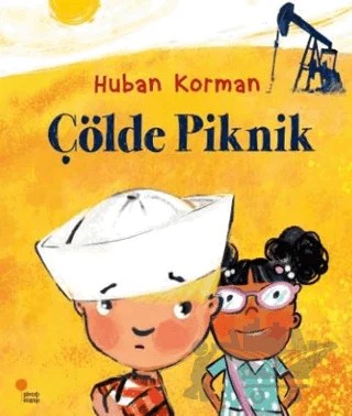 Çölde Piknik – Huban Korman – Günışığı Kitaplığı kitap kapağı