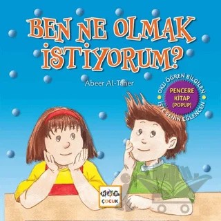 Ben Ne Olmak İstiyorum? – Abeer Al-Taher – Nar Çocuk kitap kapağı