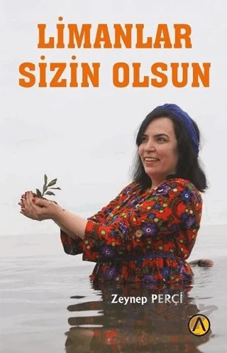 Limanlar Sizin Olsun – Zeynep Perçi – Ares Yayınları kitap kapağı