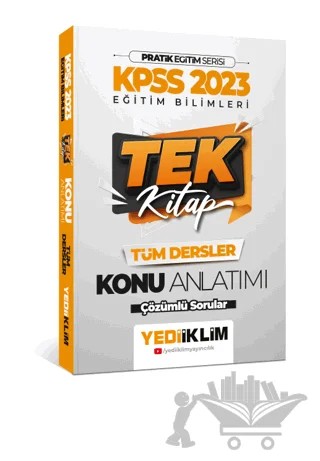 2023 KPSS Pratik Eğitim Serisi Eğitim Bilimleri Tek Kitap Konu Anlatımı – Kolektif – Yediiklim Yayınları kitap kapağı