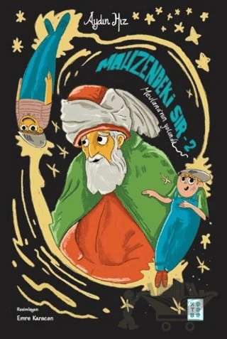 Mahzendeki Sır 2 - Mevlana'nın Yolunda – Aydın Hız – Ketebe Genç kitap kapağı