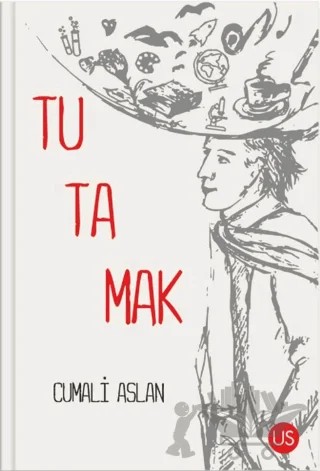Tutamak – Cumali Aslan – US Yayınları kitap kapağı